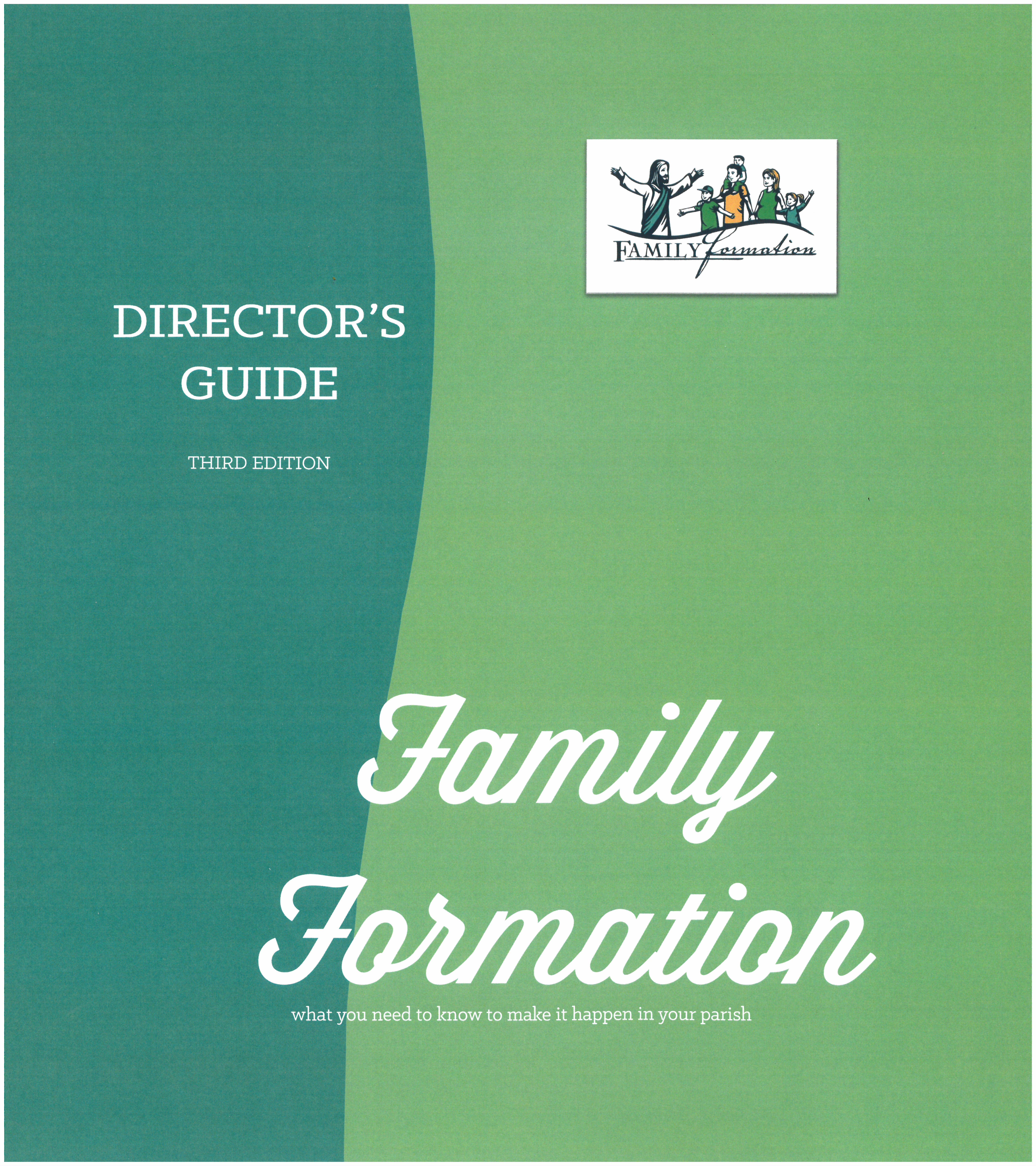 Family Formation Director's Guide