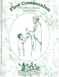 First Communion Coordinator's Manual